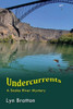 Undercurrents: A Snake River Mystery
