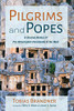 Pilgrims and Popes: A Concise History of Pre-Reformation Christianity in the West