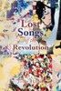 Lost Songs Of The Revolution