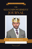 The Self-Empowerment Journal: For Wealth, Abundance, and Prosperity