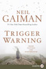 Trigger Warning: Short Fictions And Disturbances