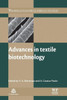 Advances In Textile Biotechnology (Woodhead Publishing Series In Textiles)