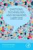 Emotions, Technology, And Behaviors (Emotions And Technology)