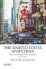 The United States And China: Into The Twenty-First Century