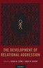 The Development Of Relational Aggression
