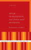 Legal Integration And Language Diversity: Rethinking Translation In Eu Lawmaking (Oxford Studies In Language And Law)