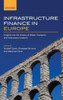 Infrastructure Finance In Europe: Insights Into The History Of Water, Transport, And Telecommunications