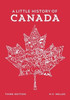 A Little History Of Canada