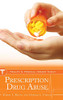 Prescription Drug Abuse (Health and Medical Issues Today)