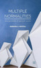 Multiple Normalities: Making Sense Of Ways Of Living