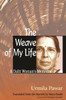 The Weave Of My Life: A Dalit Woman's Memoirs