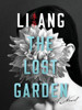 The Lost Garden: A Novel (Modern Chinese Literature From Taiwan)
