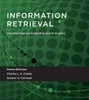 Information Retrieval: Implementing And Evaluating Search Engines