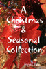 A Christmas & Seasonal Collection