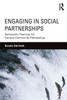 Engaging In Social Partnerships: Democratic Practices For Campus-Community Partnerships