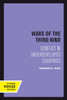 Wars Of The Third Kind: Conflict In Underdeveloped Countries (Unc Press Voices Revived)