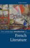 The Cambridge Introduction To French Literature (Cambridge Introductions To Literature)