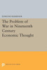 The Problem Of War (Princeton Legacy Library, 2323)