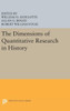 The Dimensions Of Quantitative Research In History (Quantitative Studies In History)