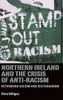 Northern Ireland And The Crisis Of Anti-Racism: Rethinking Racism And Sectarianism