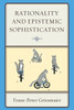 Rationality And Epistemic Sophistication