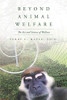 Beyond Animal Welfare: The Art and Science of Wellness