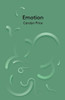 Emotion (Key Concepts In Philosophy)