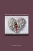 Reading Trauma Narratives: The Contemporary Novel And The Psychology Of Oppression