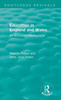 Education In England And Wales: An Annotated Bibliography (Routledge Revivals)