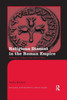 Religious Dissent In The Roman Empire (Routledge Monographs In Classical Studies)
