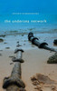 The Undersea Network (Sign, Storage, Transmission)