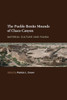 The Pueblo Bonito Mounds Of Chaco Canyon: Material Culture And Fauna