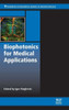 Biophotonics For Medical Applications (Woodhead Publishing Series In Biomaterials)
