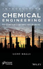 Introduction to Chemical Engineering: For Chemical Engineers and Students