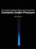 Contents Under Pressure: The Complete Handbook Of Natural Gas Transportation