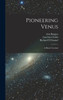 Pioneering Venus: A Planet Unveiled