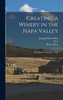 Creating A Winery In The Napa Valley: Oral History Transcript / 1985