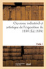 Cicerone Industriel Et Artistique De L'Exposition De 1839 (French Edition)