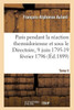 Paris Pendant La REaction Thermidorienne Et Sous Le Directoire, 9 Juin 1795-19 FEvrier 1796 (French Edition)