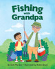 Fishing With Grandpa