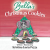 Bella's Christmas Cookies: The Bella Lucia Series, Book 6