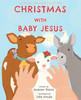Christmas With Baby Jesus (Special Days With Special People)