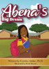 Abena's Big Dream