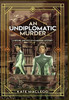 An Undiplomatic Murder: A Ritchie And Fitz Sci-Fi Murder Mystery (The Ritchie And Fitz Sci-Fi Murder Mystery Series)