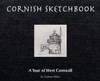Cornish Sketchbook: A Tour Of West Cornwall