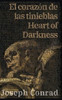 El Corazon De Las Tinieblas - Heart Of Darkness: Texto Paralelo Bilingüe - Bilingual Edition: InglEs - Español / English - Spanish (Spanish Edition)