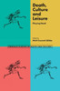 Death, Culture & Leisure: Playing Dead (Emerald Studies In Death And Culture)