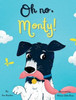 Oh No, Monty!
