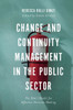 Change And Continuity Management In The Public Sector: The Dali Model For Effective Decision Making
