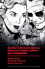Gender And Contemporary Horror In Comics, Games And Transmedia (Emerald Studies In Popular Culture And Gender)